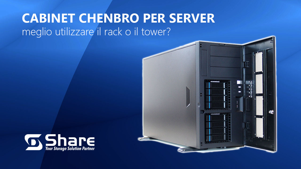 Cabinet per Server Chenbro, meglio utilizzare il rack o il tower?