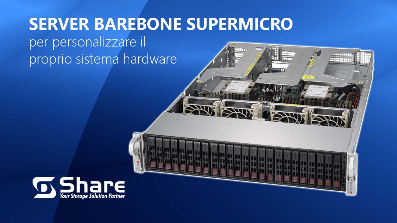 Server barebone Supermicro per personalizzare il proprio sistema